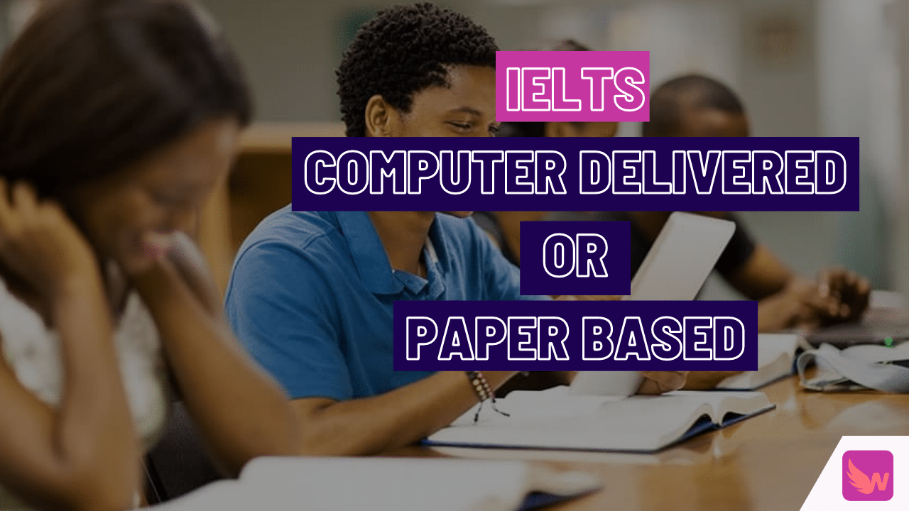 IELTS computer based or paper based