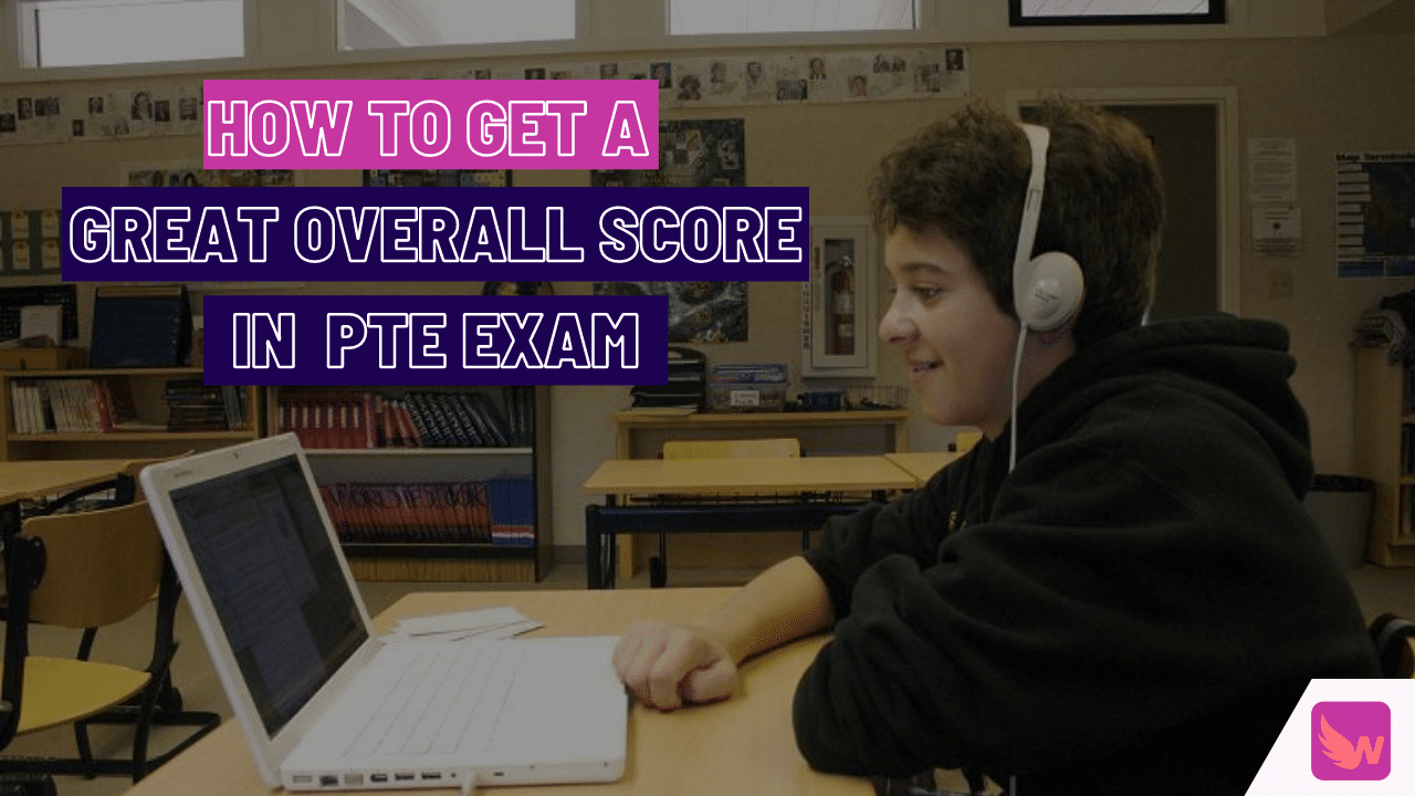 overall Score PTE exam