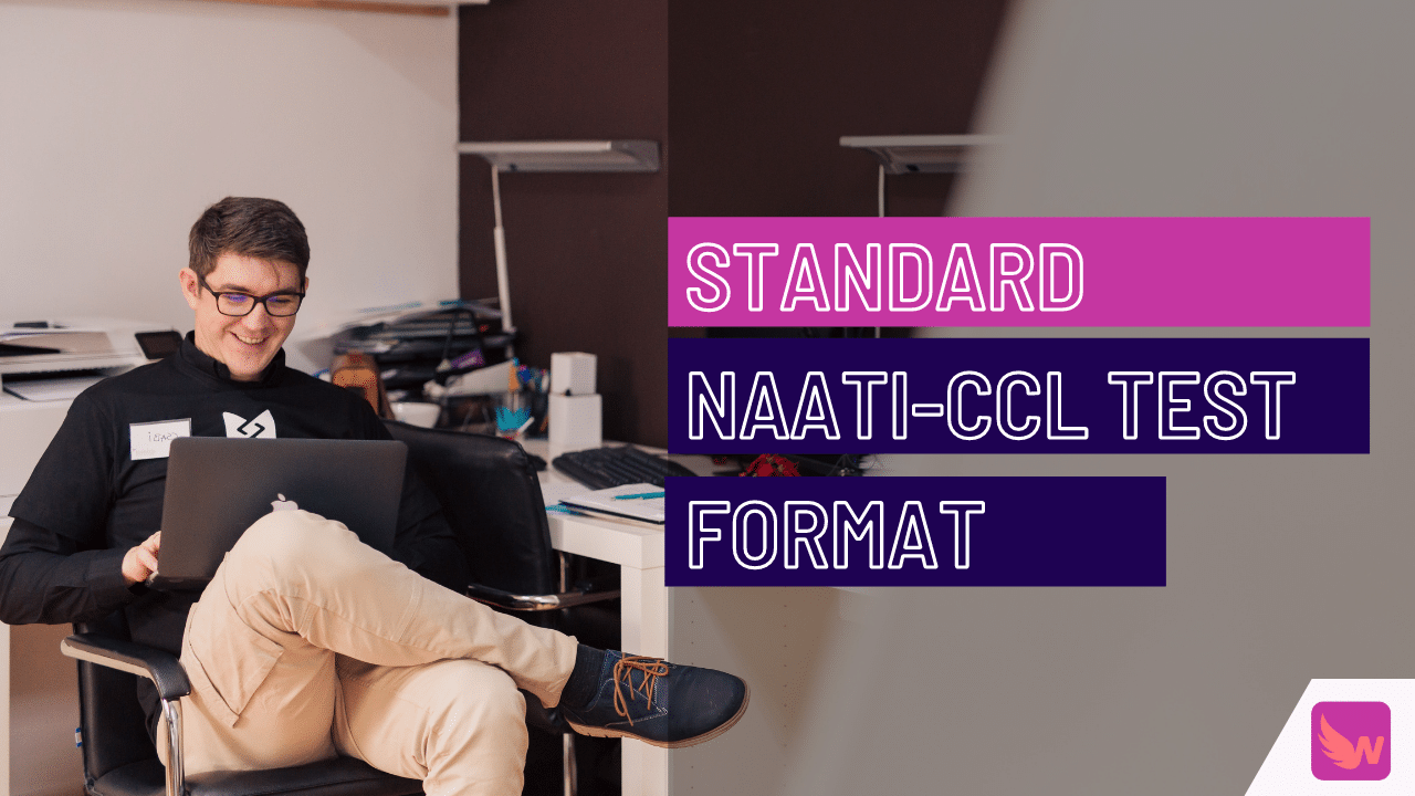 NAATI-CCL test format